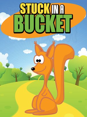 cover image of Stuck in a Bucket